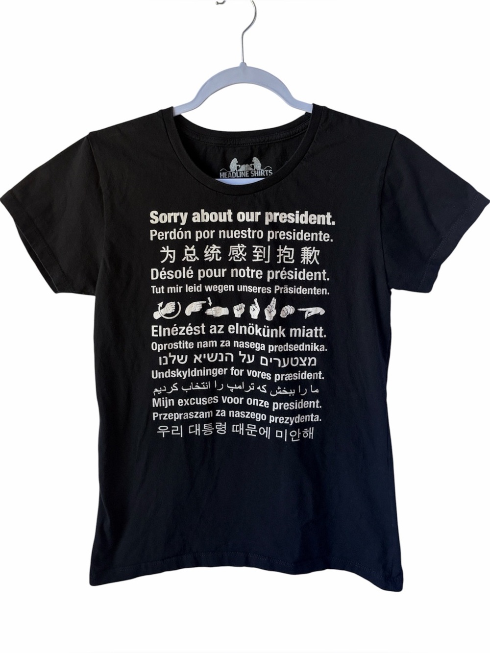 Headline Shirts “Sorry About Our President” Graphic Tee Black Size L Slim